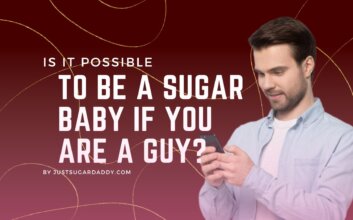 Is it possible to be a sugar baby if you are a guy? Male sugar baby guide for you